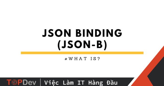 JSON Binding trong Jakarta EE