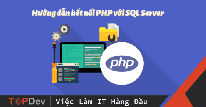 kết nối php với sql server