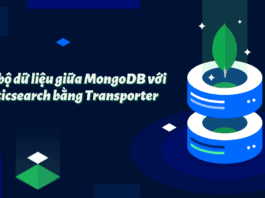 Đồng bộ dữ liệu giữa MongoDB với Elasticsearch bằng Transporter