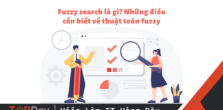 Fuzzy search là gì? Những điều cần biết về thuật toán fuzzy