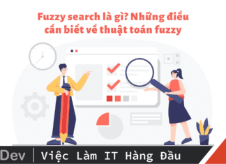 Fuzzy search là gì? Những điều cần biết về thuật toán fuzzy