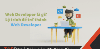Web Developer là gì? Lộ trình để trở thành Web Developer