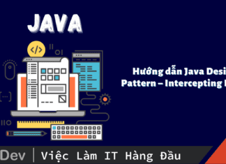 Hướng dẫn Java Design Pattern – Intercepting Filter