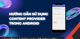 Hướng dẫn sử dụng Content Provider trong Android