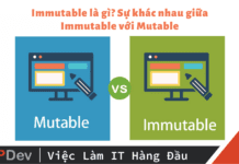 Immutable là gì? Sự khác nhau giữa Immutable với Mutable
