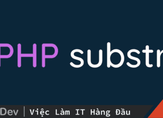 Substr trong php là gì? Ví dụ về substr