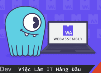 WebAssembly – Tương lai của các ứng dụng Web