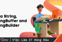 Hướng dẫn sử dụng Java String, StringBuffer và StringBuilder