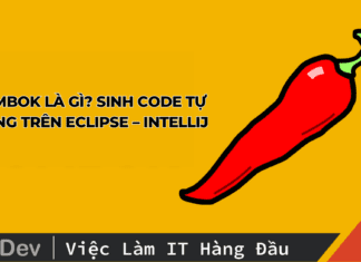 Lombok là gì? Sinh code tự động trên Eclipse – Intellij