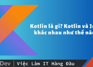 Kotlin là gì? Kotlin và Java khác nhau như thế nào?