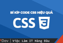 Bí kíp code CSS hiệu quả hơn mà các bạn nên biết