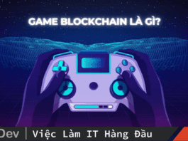 Game blockchain là gì? Tiềm năng thị trường game blockchain