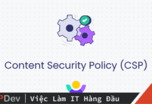 Ngăn chặn tấn công XSS bằng Content Security Policy (CSP)