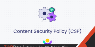 Ngăn chặn tấn công XSS bằng Content Security Policy (CSP)