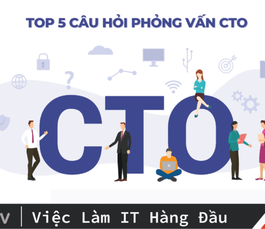 top-5-cau-hoi-phong-van-cto-nhat-dinh-ban-phai-biet