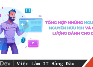 Tổng hợp những nguồn tài nguyên hữu ích và chất lượng dành cho Dev