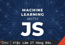 Học AI nhanh hơn với 6 thư viện Machine Learning Javascript