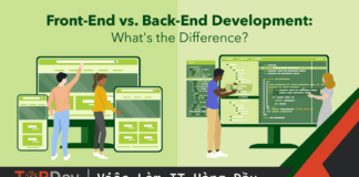Nên học Front-end hay Back-end? Sự khác biệt là gì?