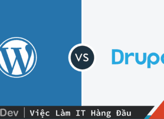 So sánh Wordpress và Drupal: Lựa chọn CMS nào sẽ tốt hơn?