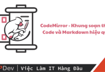 CodeMirror là gì? - Khung soạn thảo Code và Markdown hiệu quả