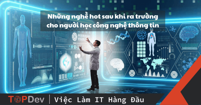 ngành công nghệ thông tin ra trường làm gì