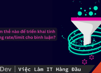 Làm thế nào để triển khai tính năng rate/limit cho bình luận?