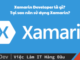 Xamarin Developer là gì? Tại sao nên sử dụng Xamarin?