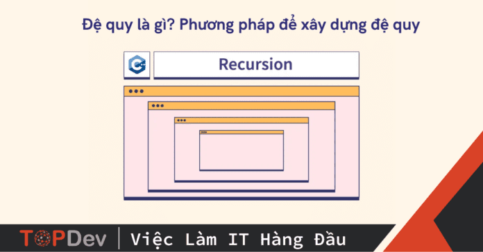Đệ quy là gì?