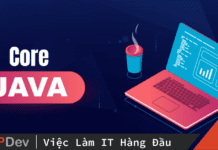 Java Core là gì? Phân biệt Java Core và Java