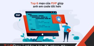 Top 6 mẹo của PHP giúp anh em code tốt hơn
