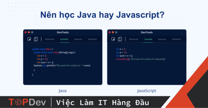 nên học Java hay Javascript
