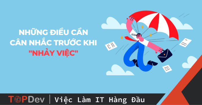Những điều cần cân nhắc trước khi 