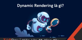 Dynamic Rendering là gì?