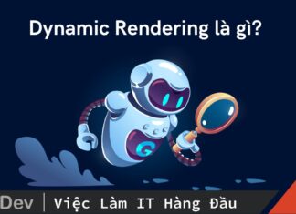 Dynamic Rendering là gì?
