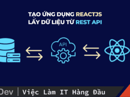 tạo ứng dụng ReactJS lấy dữ liệu từ Rest API