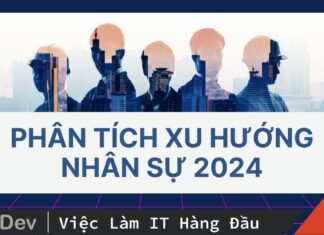 Phân tích xu hướng Nhân sự 2024, chiến lược nào là phù hợp?