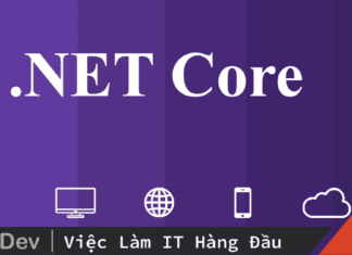 Giới thiệu về các khái niệm và kiến thức cơ bản trong .NET Core