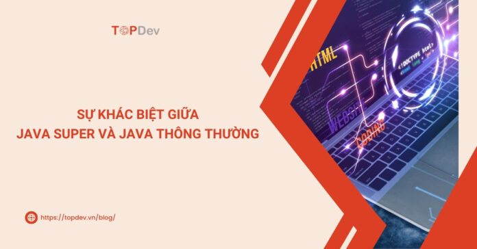 java super là gì