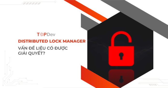 Distributed Lock Manager