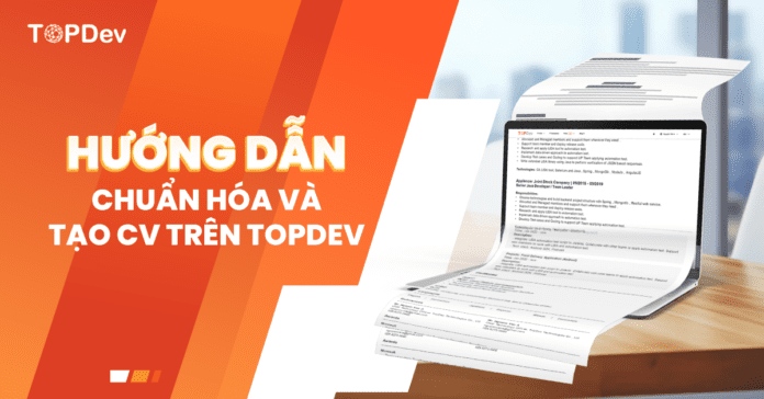 Hướng dẫn tạo CV trên TopDev