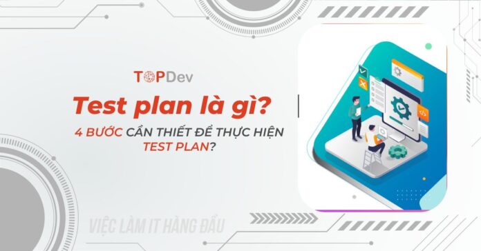 Test plan là gì