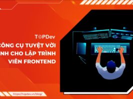 công cụ cho lập trình viên Frontend