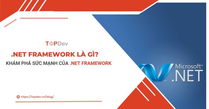 NET Framework là gì