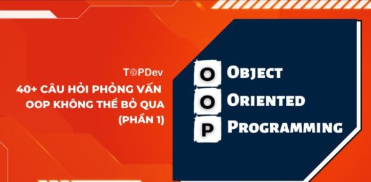 câu hỏi phỏng vấn OOP