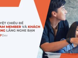 Tuyệt chiêu để team member và khách hàng lắng nghe bạn