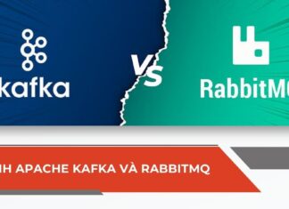 So sánh Apache Kafka và RabbitMQ