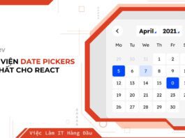 thư viện Date Pickers tốt nhất cho React