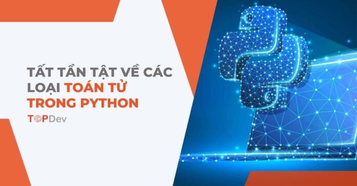 toán tử trong Python
