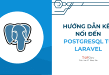kết nối đến PostgreSQL từ Laravel