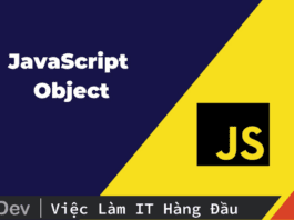 Kinh nghiệm truy xuất giá trị trong object lồng nhau trong Javascript